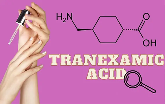 Tranexamic Acid trong mỹ phẩm điều trị nám