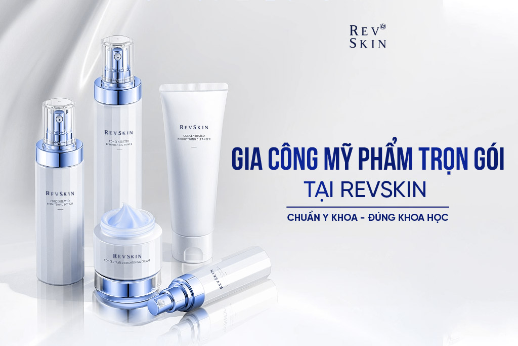 Gia công mỹ phẩm trọn gói tại RevSkin
