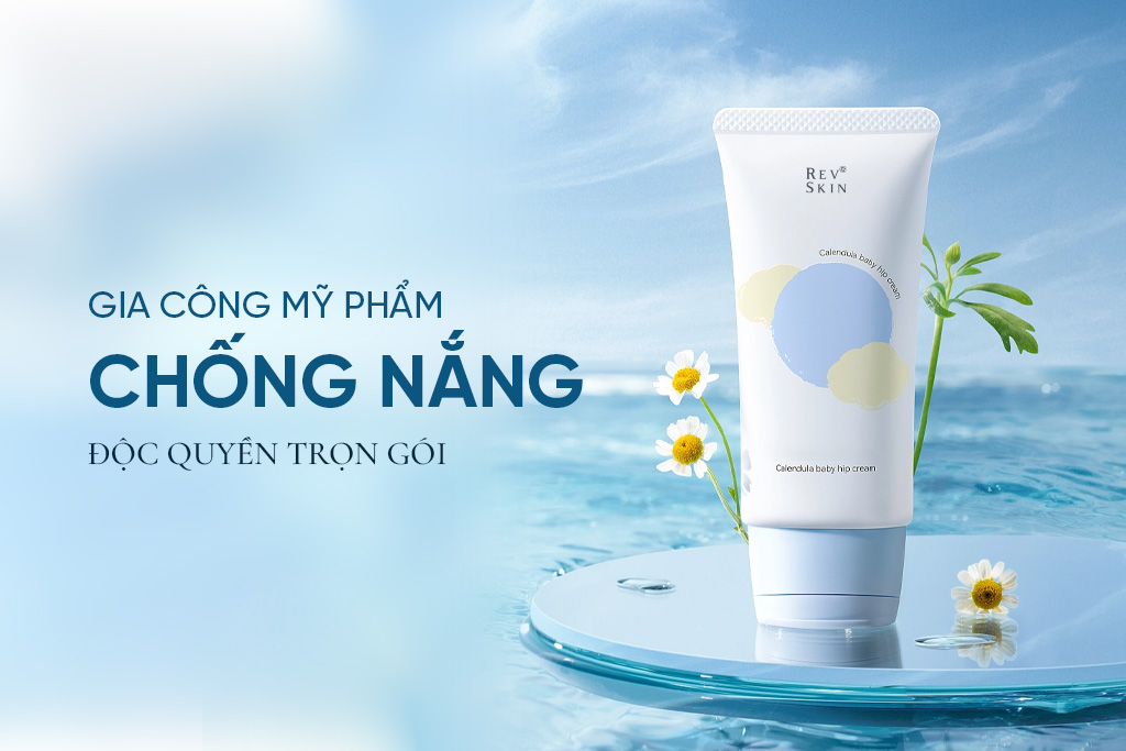 Gia Công Mỹ Phẩm Chống Nắng Độc Quyền