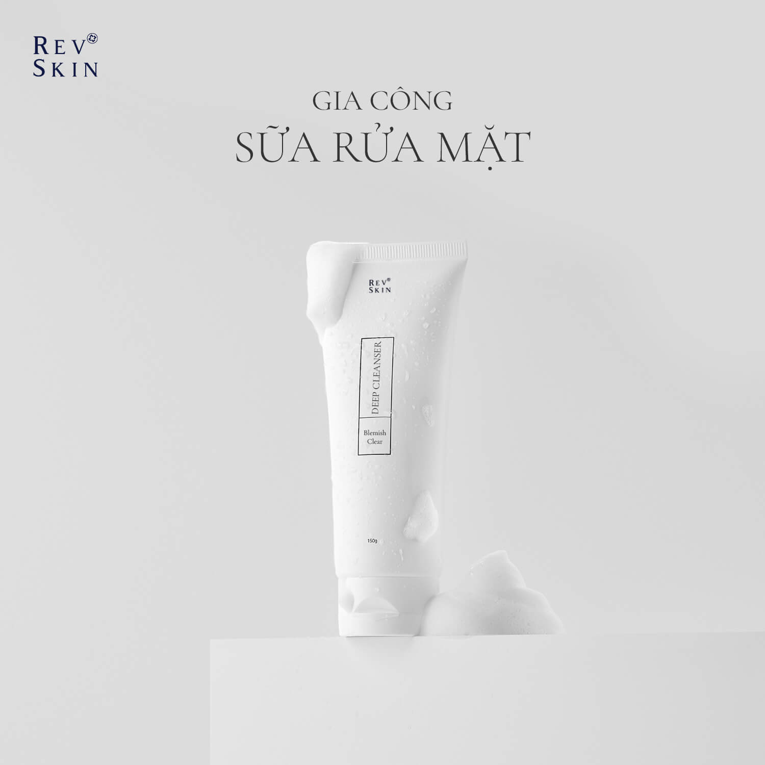 Gia công bộ sữa rửa mặt trọn gói tại nhà máy RevSkin